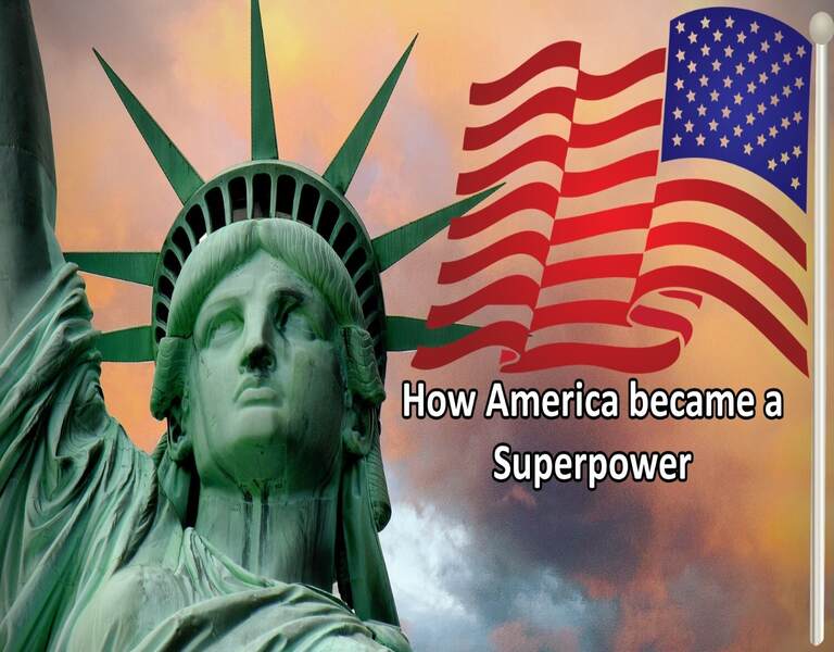How America became a Superpower