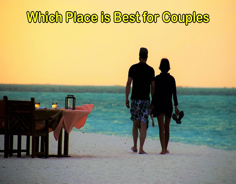 Which Place is Best for Couples