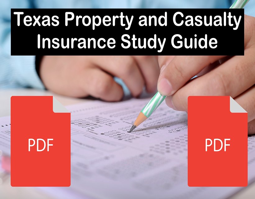Texas Property and Casualty Insurance Study Guide pdf