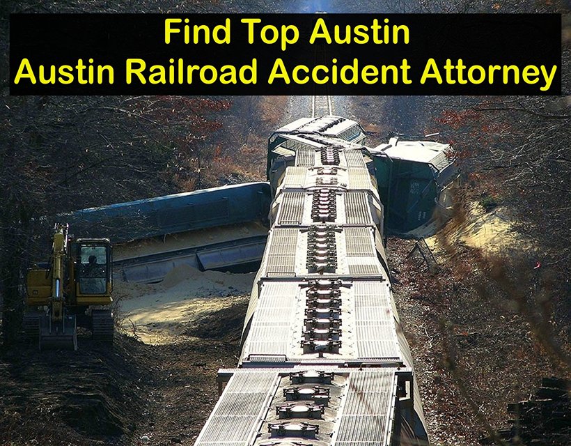 Find Top Austin - Austin Railroad Accident Attorney