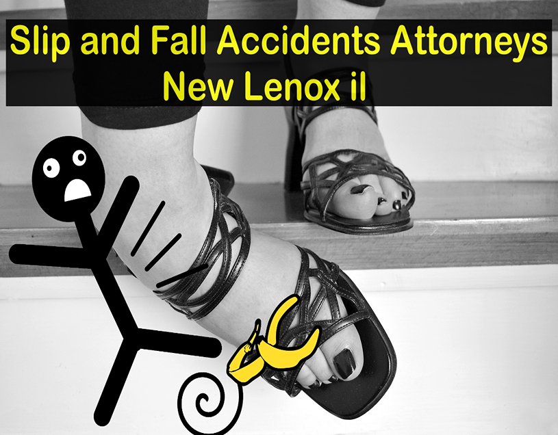 Slip and Fall Accidents Attorneys New Lenox il