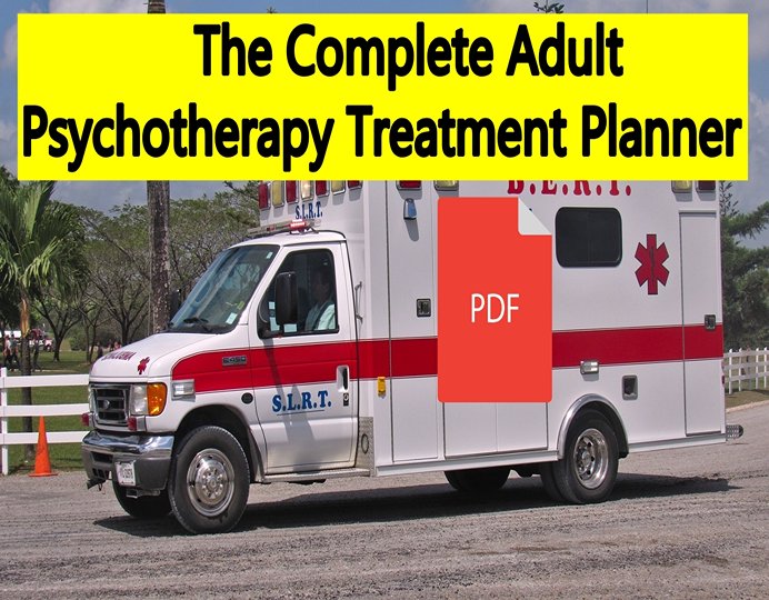 The Complete Adult Psychotherapy Treatment Planner pdf