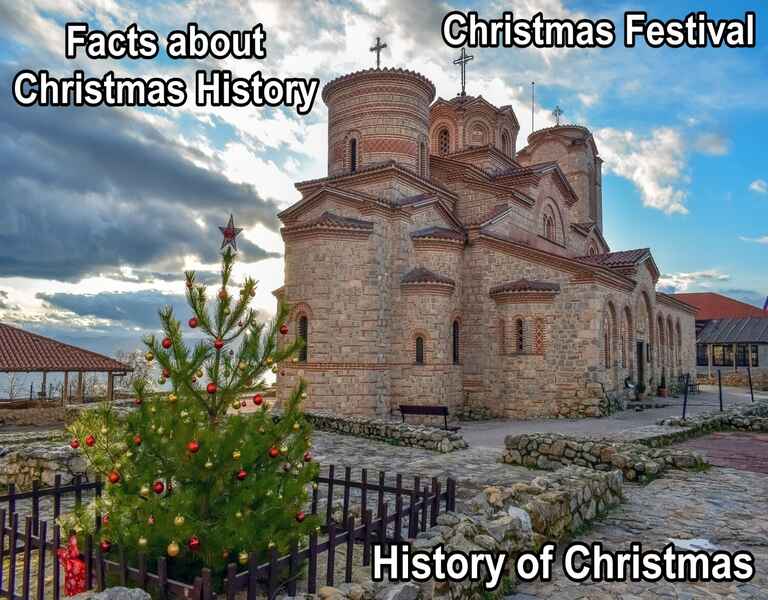 Facts about Christmas History - Christmas Festival - History of Christmas