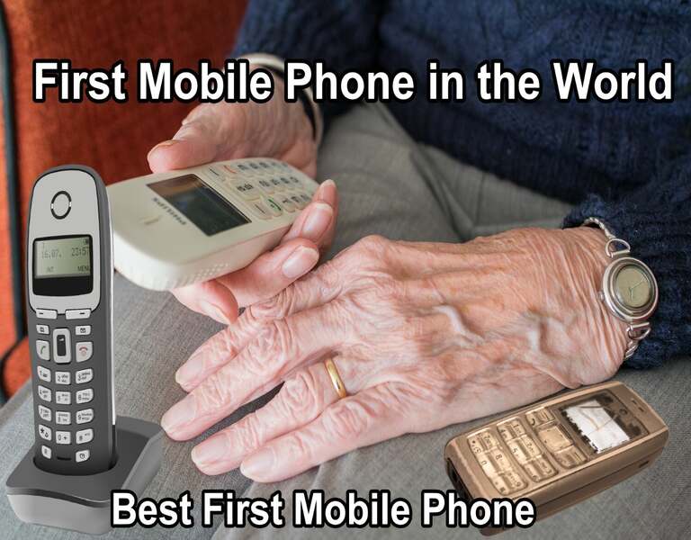 First Mobile Phone in the World - Best First Mobile Phone