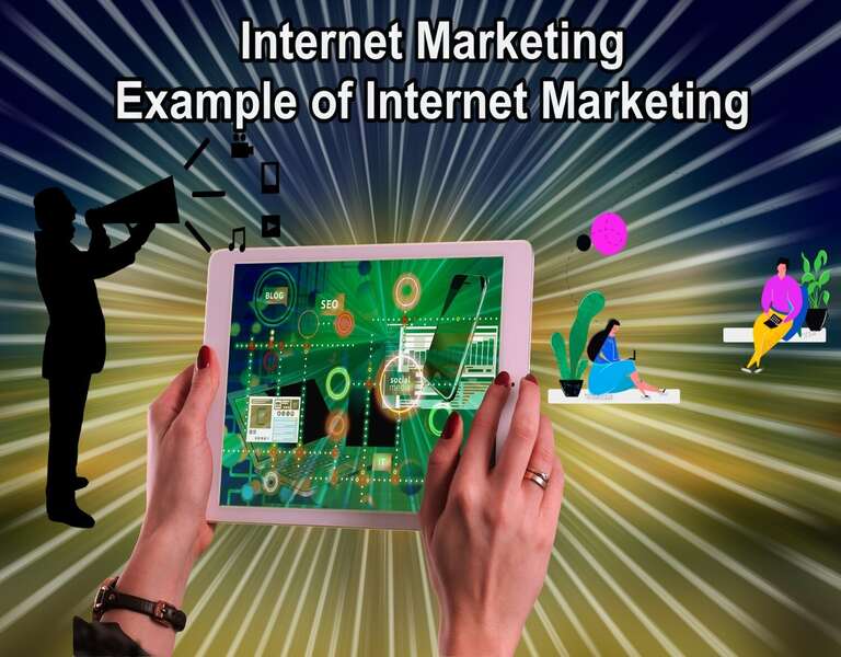 Internet Marketing - Example of Internet Marketing