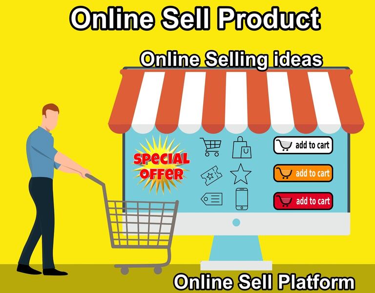 Online Sell Product - Online Selling ideas - Online Sell Platform