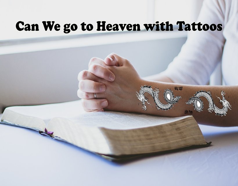 Can We go to Heaven with Tattoos