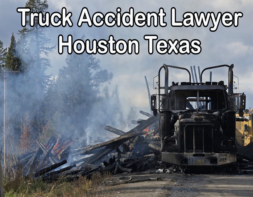 Best Truck Accident Lawyer Houston Texas 2023