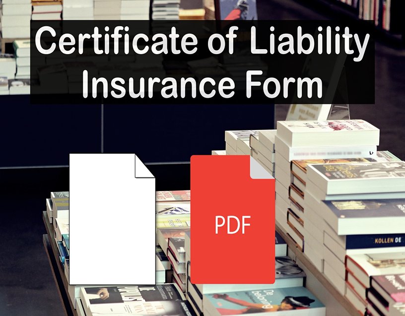 Certificate of Liability Insurance Form pdf Fillable