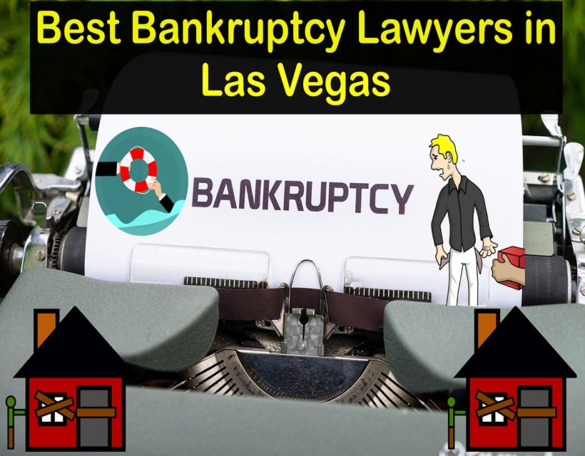 Cheap and Best Bankruptcy Lawyers in Las Vegas 2023